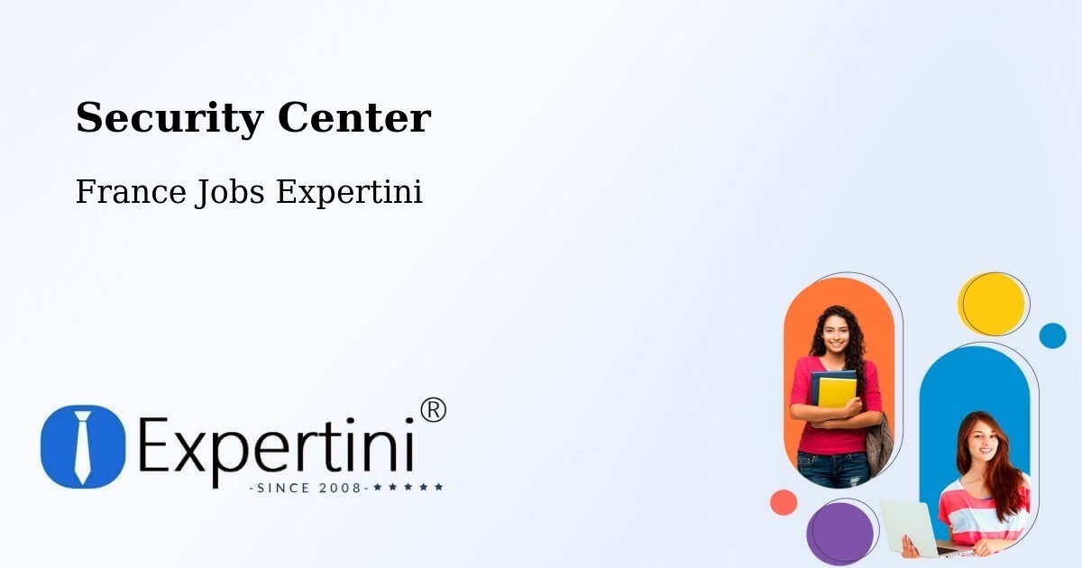 Security & Compliance – Calais - France Jobs Expertini